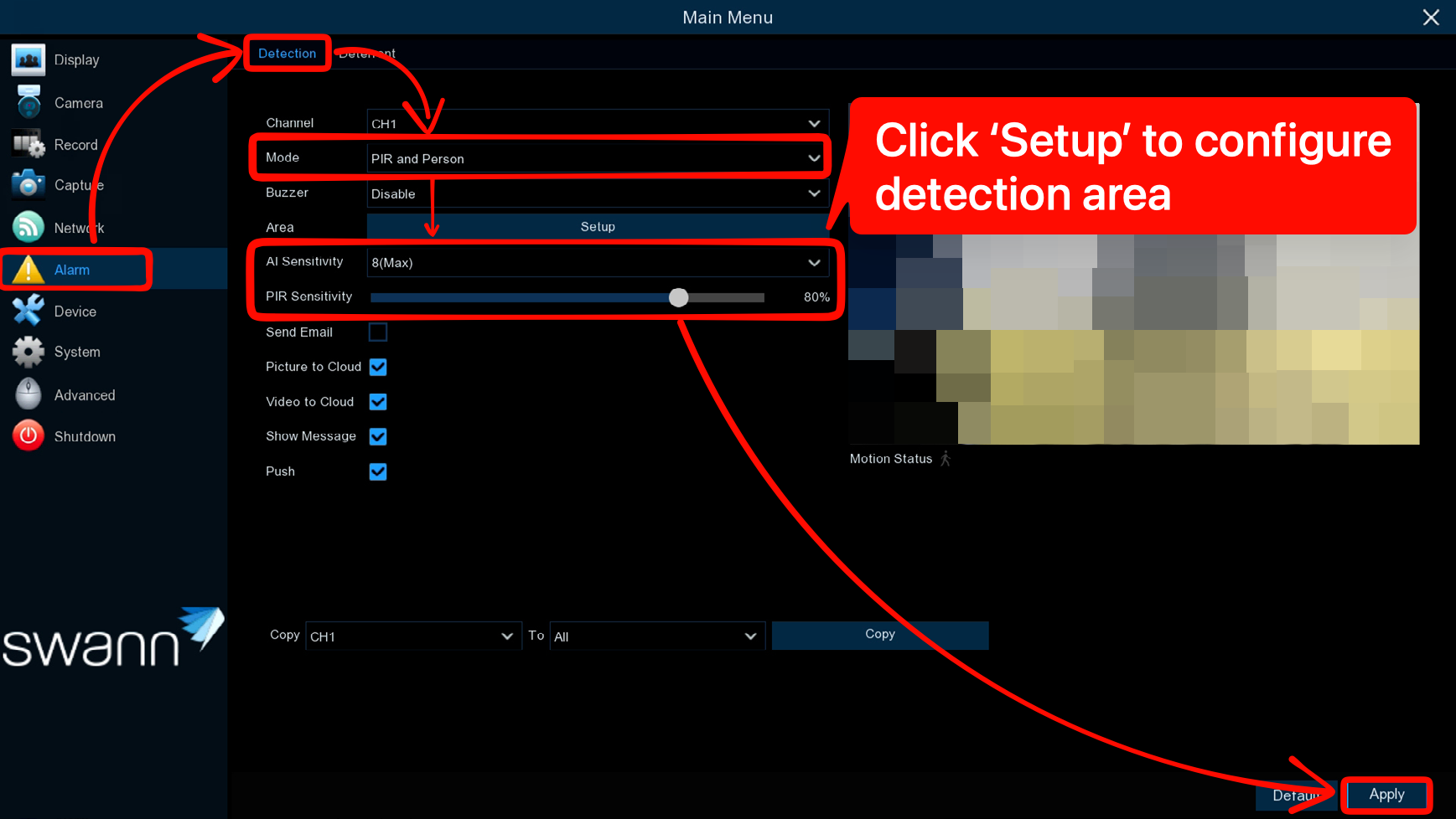 Menu > Alarm > Detection on NVW-650 or NVW-800 User Interface